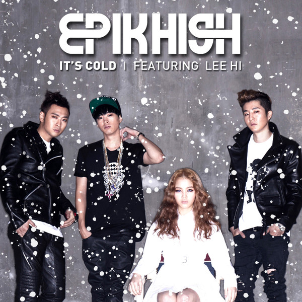 Epik High – It’s Cold (feat. LEE HI) – Single