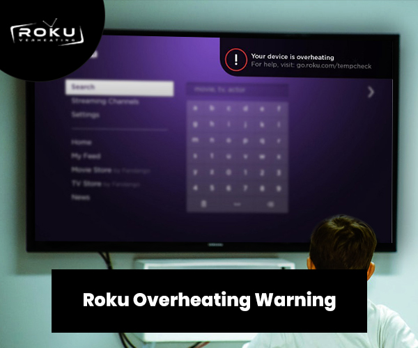 Roku Overheating Warning