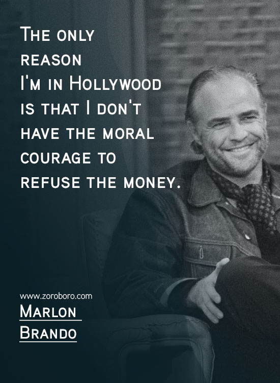 Marlon Brando Quotes. Classic Movie, Marlon Brando Godfather Quotes, Actors, Failures, Hollywood, Human-beings. Marlon Brando