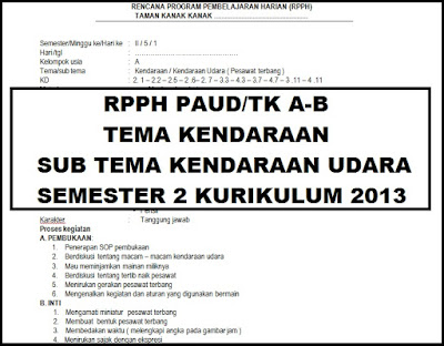 Rpph Paud Tk Tema Kendaraan Minggu Ke 5 Sub Tema Kendaraan Udara Semester 2 Kurikulum 2013 Arsip Paud