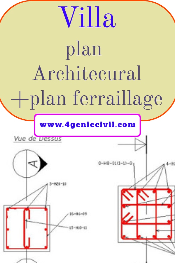 Télécharger cet exemple de plans architectural d'une villa avec plan de ferraillage format autocad dwg.