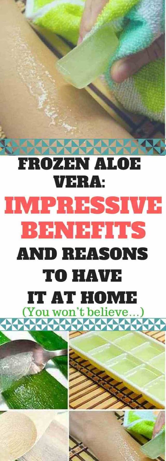 Health Tips Frozen Aloe Vera Impressive Benefits and Reasons To Have