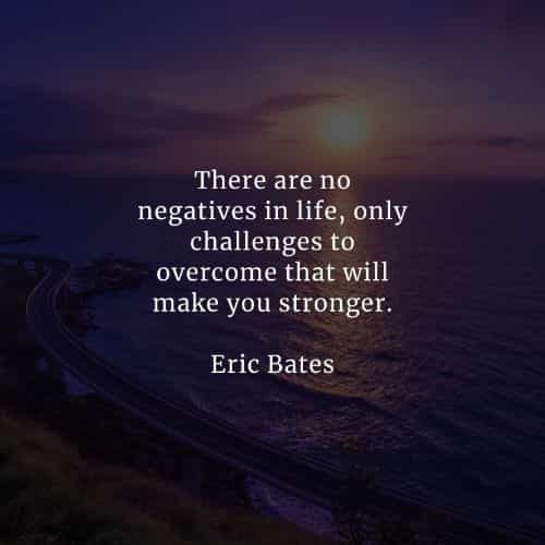 Challenges quotes that will help you become stronger Challenges quotes that will help you become stronger