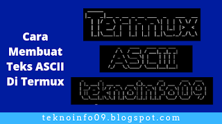 Cara Membuat Teks ASCII Di Termux