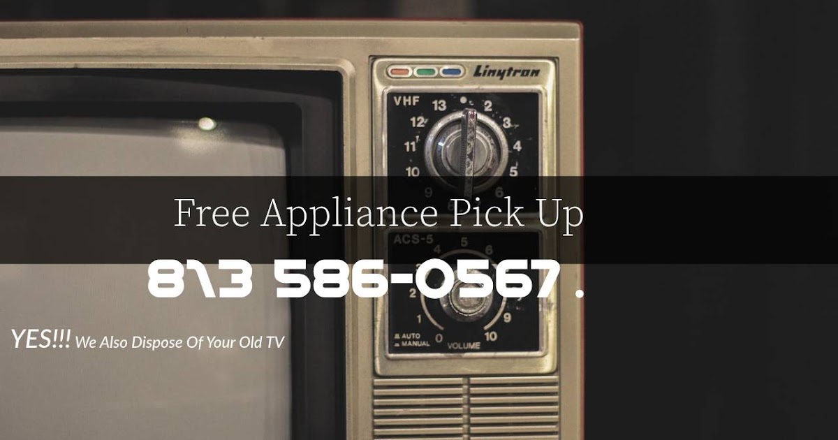 Free Appliance Pick Up Tampa Florida old fridge removal
