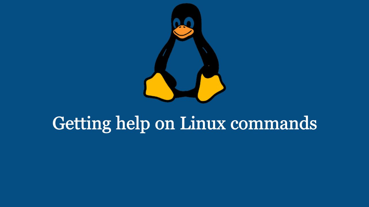 Getting help on Linux commands