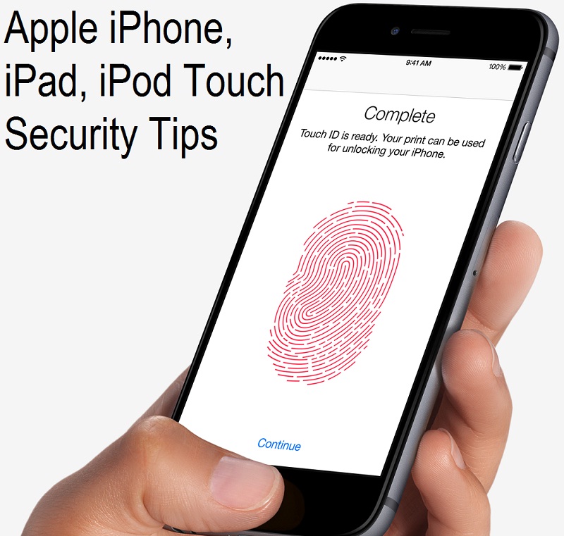 Tips to Secure Data on Your iPhone, iPad, or iPod touch