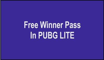 Free Winner Pass In PUBG LITE,Free Winner Pass In PUBG LITE season 15