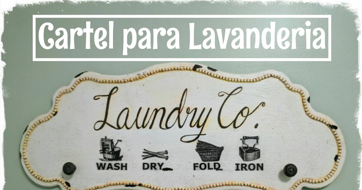 Pegostes y Colores: Cartel para Lavandería