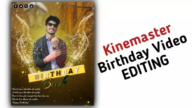Kinemaster Birthday Video Editing