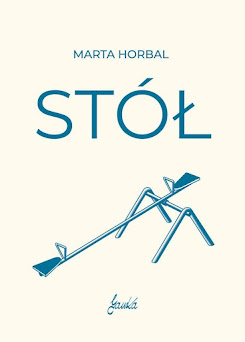 Marta Horbal "Stół"