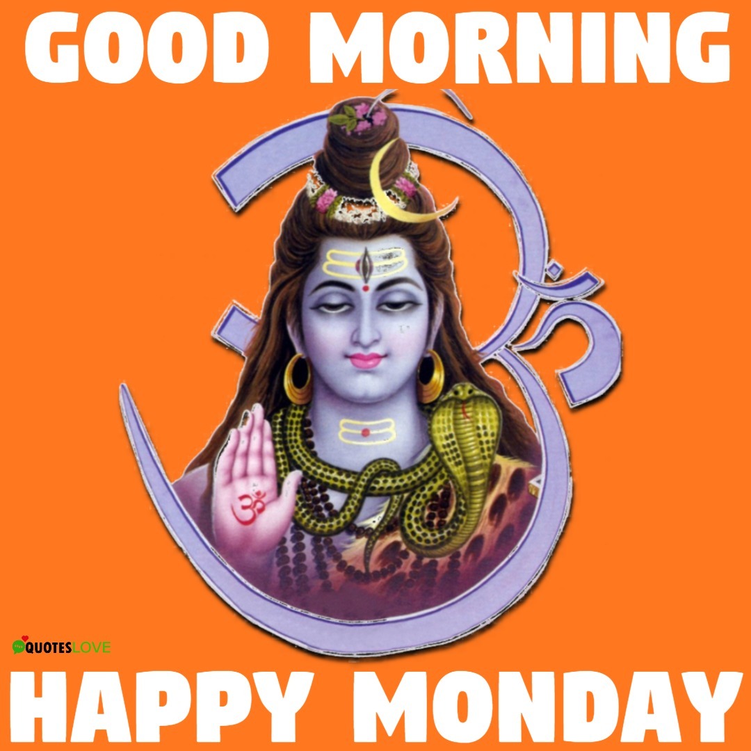 Latest Monday Morning Images With Lord Shiva As we see a message with lord shiva or mahadev shiv ji image on. monday morning images with lord shiva