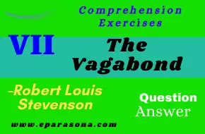 Comprehension Exercises | The | Robert | Class 7 | Textual Question and Answer | Grammar | প্রশ্ন ও উত্তর - eParasona