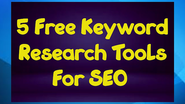 5 Free Keyword Research Tools For SEO in 2021 5 Free Keyword Research Tools For SEO in 2021