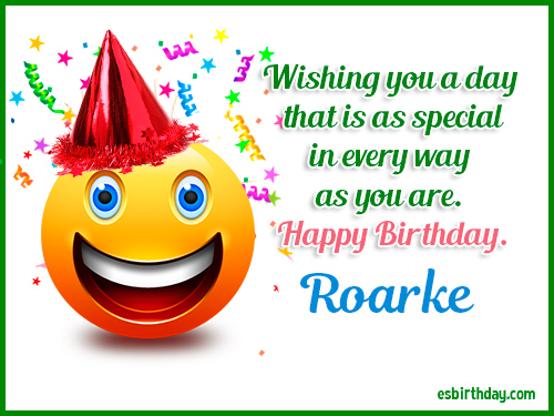 Happy Birthday Roarke