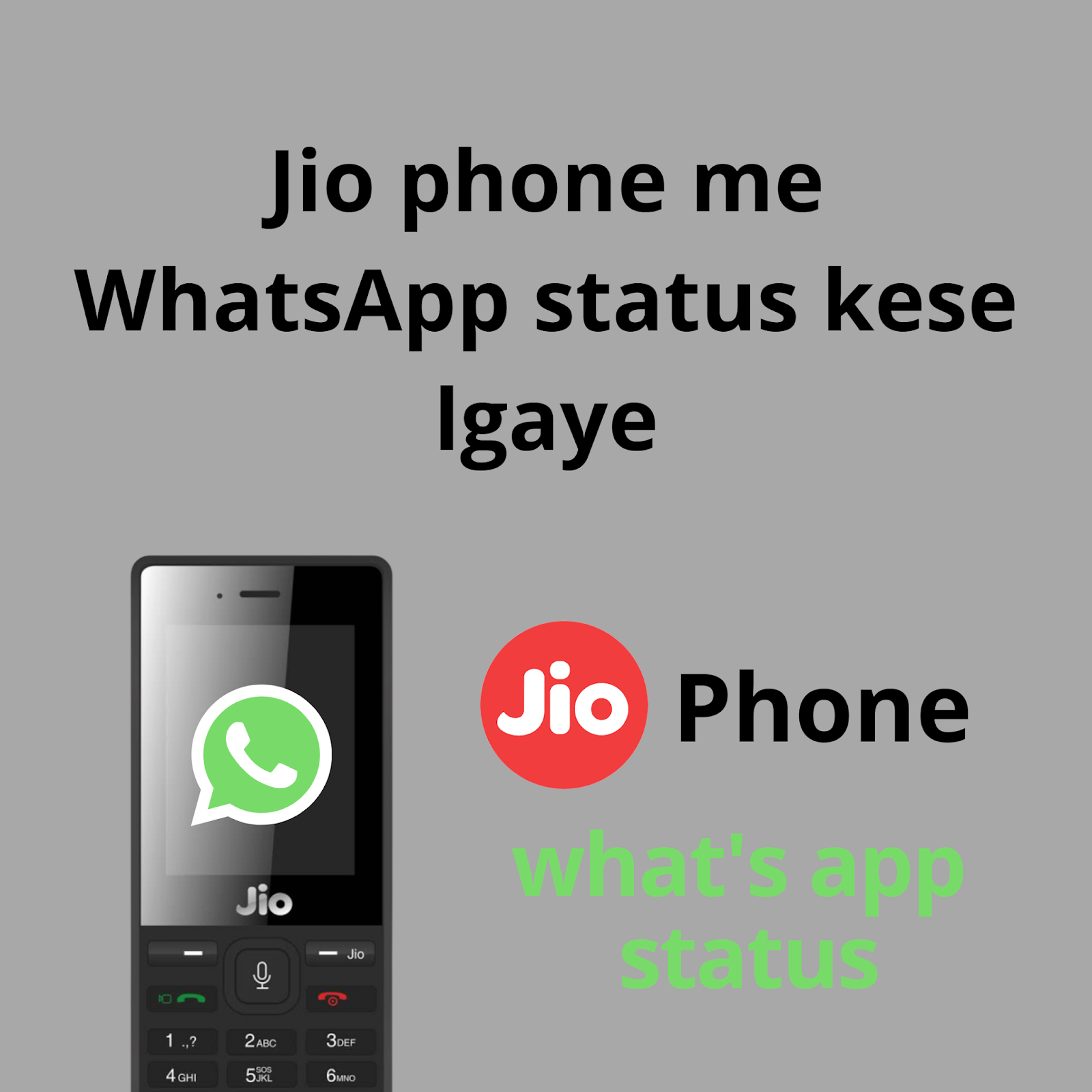 Jio phone me whatsapp status kese lgaye 2022 Technicalvkv