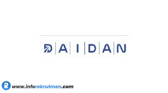 Rekrutmen Terbaru Daidan Group Tahun 2021