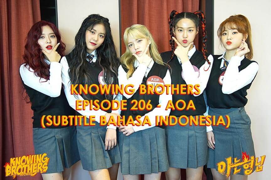 Nonton streaming online & download Knowing Brothers episode 206 bintang tamu AOA sub Indo Nonton streaming online & download Knowing Bros eps 206 bintang tamu AOA subtitle bahasa Indonesia