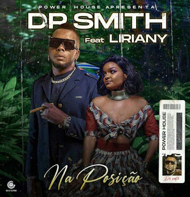 Dr. Smith Feat. Liriany - Na Posição