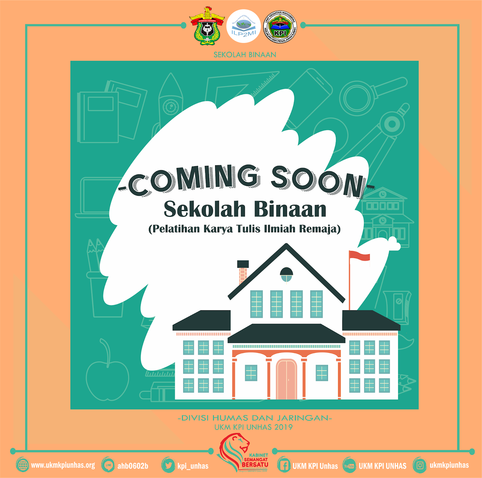 COMING SOON SEKOLAH BINAAN | UKM KPI Unhas