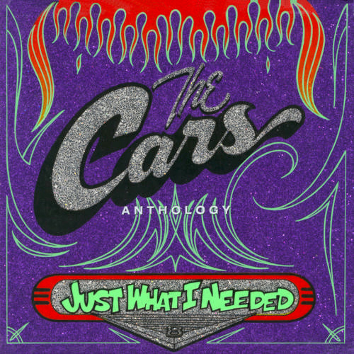 una medianoche clara: the cars: just what i needed — the cars anthology