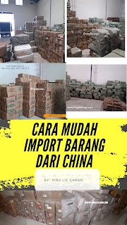 cara import barang dari china tanpa perlu seminar import