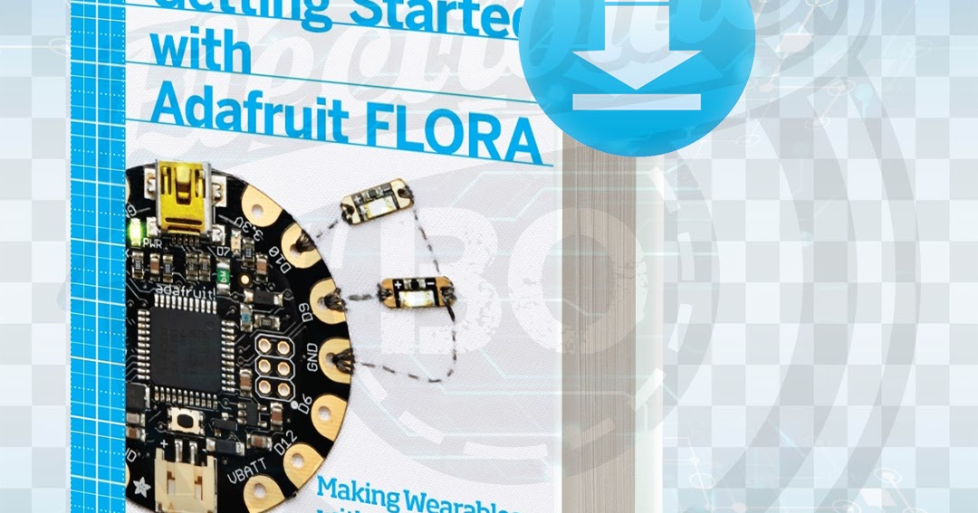 Download Getting Started with Adafruit FLORA pdf.