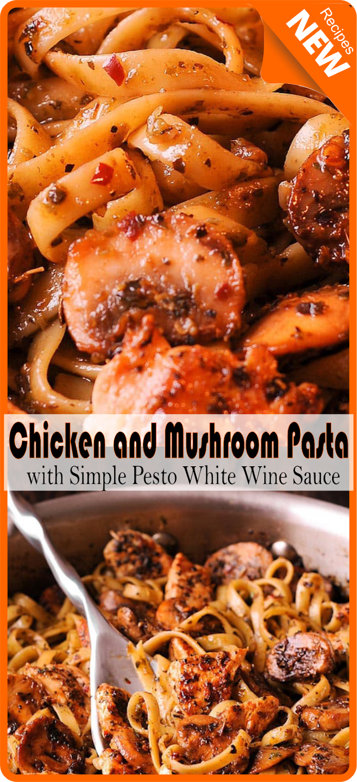 Chicken and Mushroom Pasta with Simple Pesto White Wine Sauce Think food