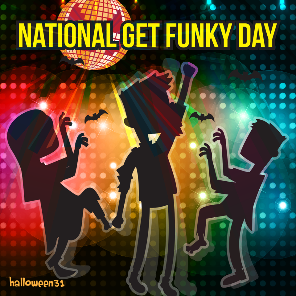 National Get Funky Day Wishes National Get Funky Day Wishes