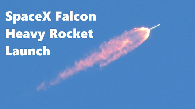 SpaceX Successfully Launches Most Powerful Falcon Heavy Rocket