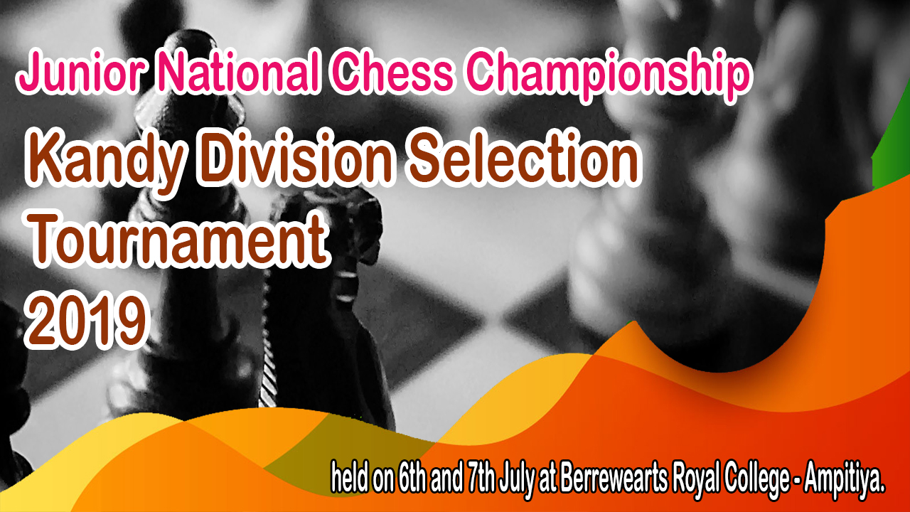Junior National Chess Championship - Kandy Division Selection ...