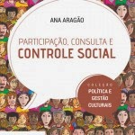 CARTILHA PARTICIPAÇÃO,CONSULTA E CONTROLE SOCIAL