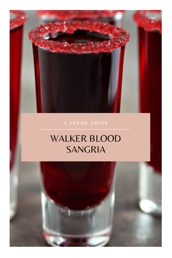 Walker Blood Sangria