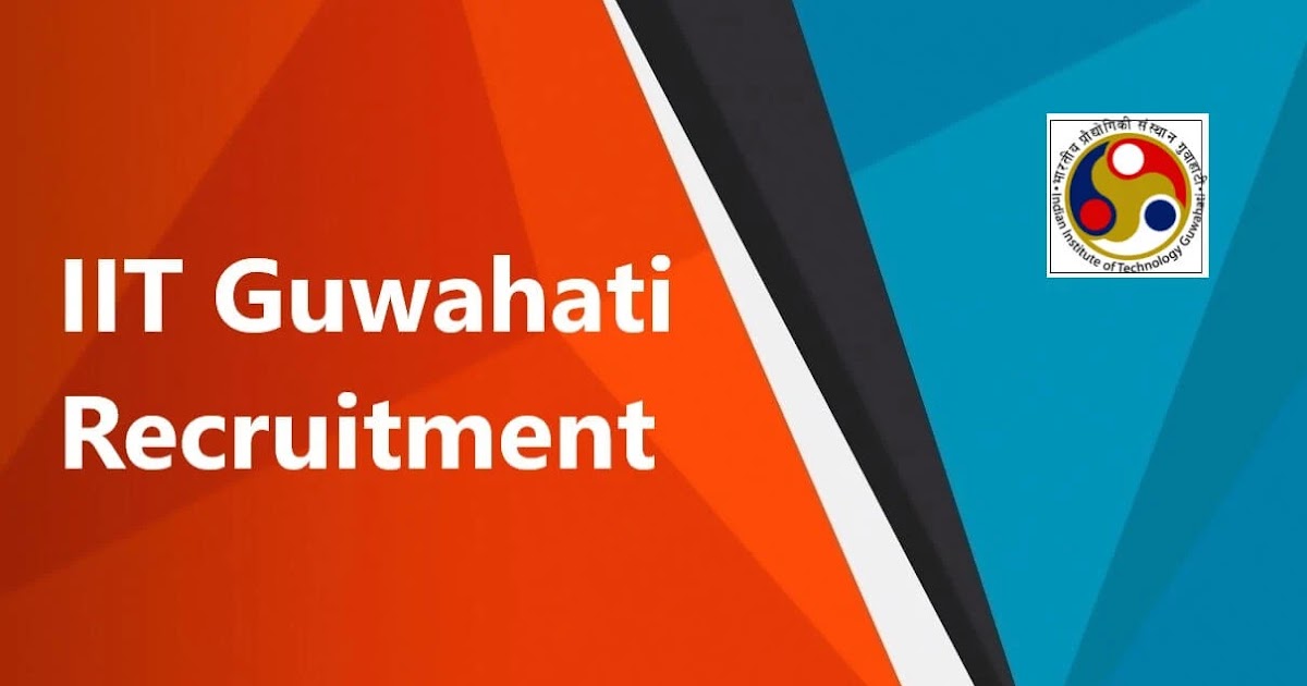 IIT Guwahati Recruitment 2023 – 7 Deputy Registrar, Officer & Engineer Vacancy