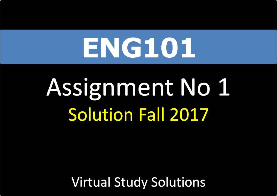 vu eng 101 assignment 1 solution