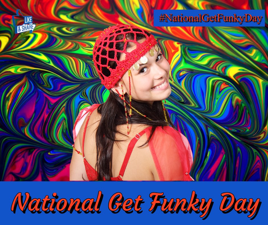 National Get Funky Day Wishes For Facebook National Get Funky Day Wishes For Facebook
