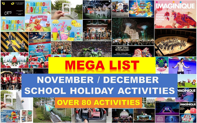 MEGA List of November and December School Holiday Activities for kids Singapore 2019 - Over 80 activities!