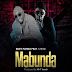 DOWNLOAD AUDIO | Eddy Manda Ft Chege - Mabunda MP3