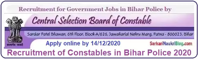 CSBC Bihar Police Constable Vacancy Recruitment 2020 CSBC Bihar Police Constable Vacancy Recruitment 2020