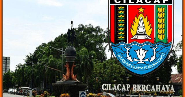 Asal Usul Nama dan Sejarah Kabupaten Cilacap