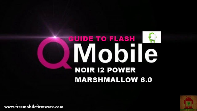 Guide To Flash QMobile I2 Power SC7731 Marshmallow 6.0 SPD Flashtool Method