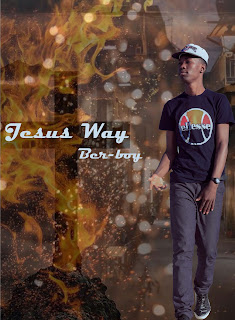 Ber Boy - Jesus Way (2020) DOWNLOAD || BAIXAR MP3