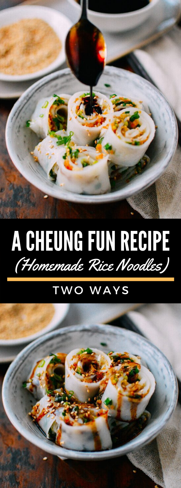 A CHEUNG FUN RECIPE (HOMEMADE RICE NOODLES), TWO WAYS #dinner #lunch