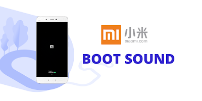 Cara memasang boot sound pada Xiaomi