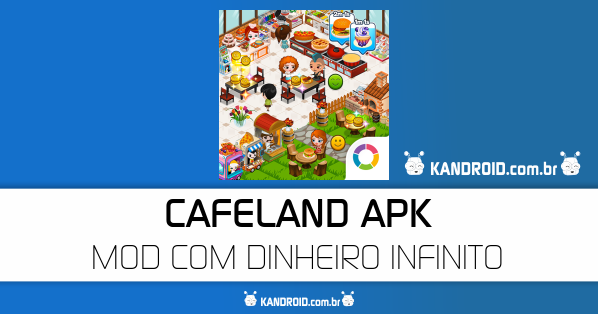 Cafeland – Jogo de Restaurante v1.8.5 Apk Mod [Money/Dinheiro
