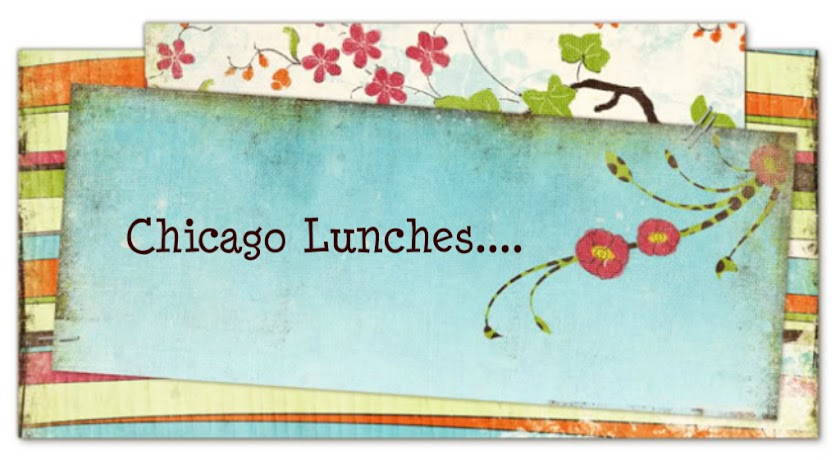Chicago Lunches