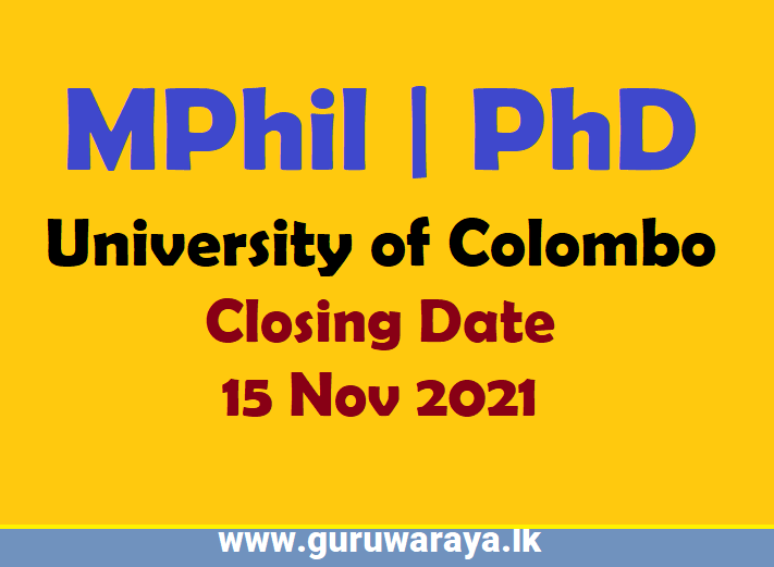 MPhil | PhD  (University of Colombo) 