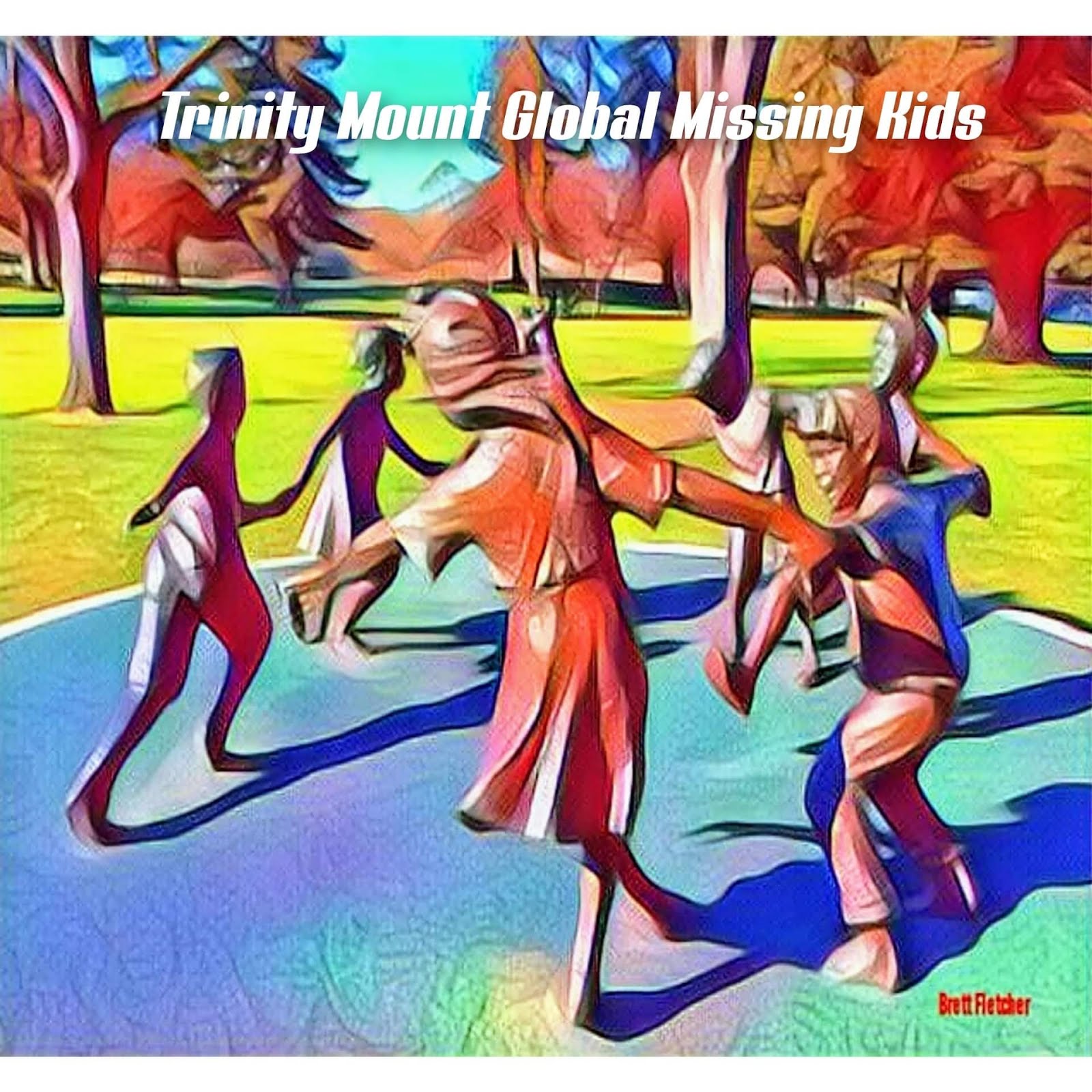 Trinity Mount Global Missing Kids