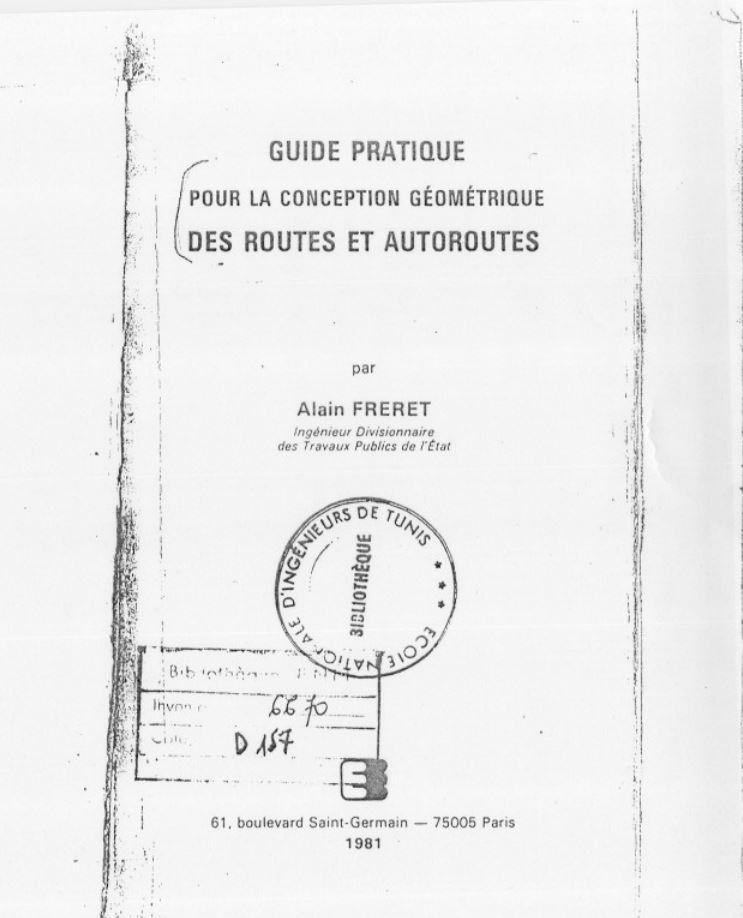 Guide pratique pour la conception géométrique des routes et autoroutes ...