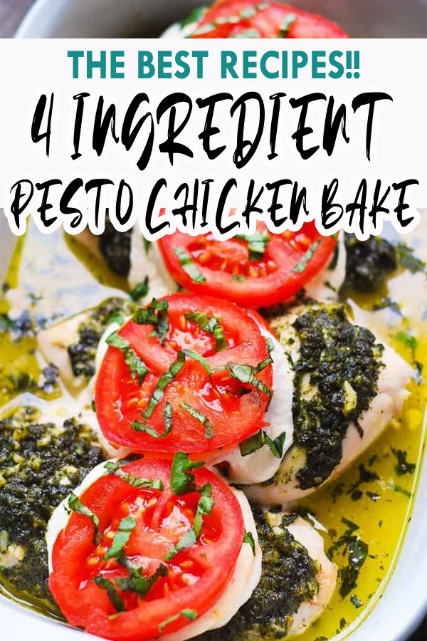 4 INGREDIENT PESTO CHICKEN BAKE